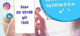 Đăng ký gói cước VD100 Vinaphone MIỄN PHÍ 21GB data, SMS và gọi cả tuần