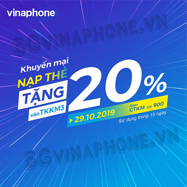 Vinaphone khuyến mãi ngày 29/10/2019 ưu đãi 20% tiền nạp cho thuê bao may mắn