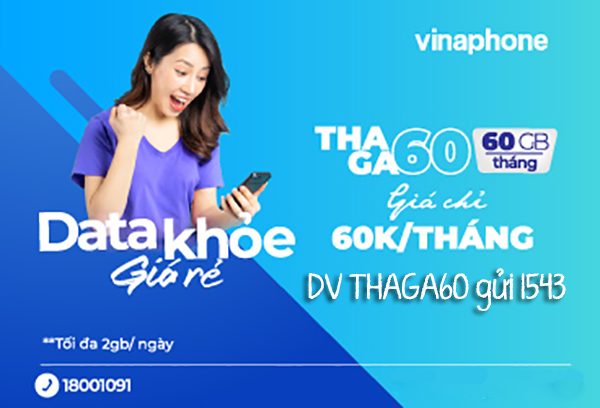 Đăng ký gói cước THAGA60 Vinaphone có ngay 60GB data tốc độ cao