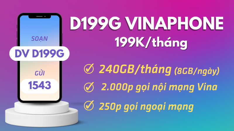 Đăng ký gói cước D199G Vinaphone có data và gọi miễn phí 30 ngày 