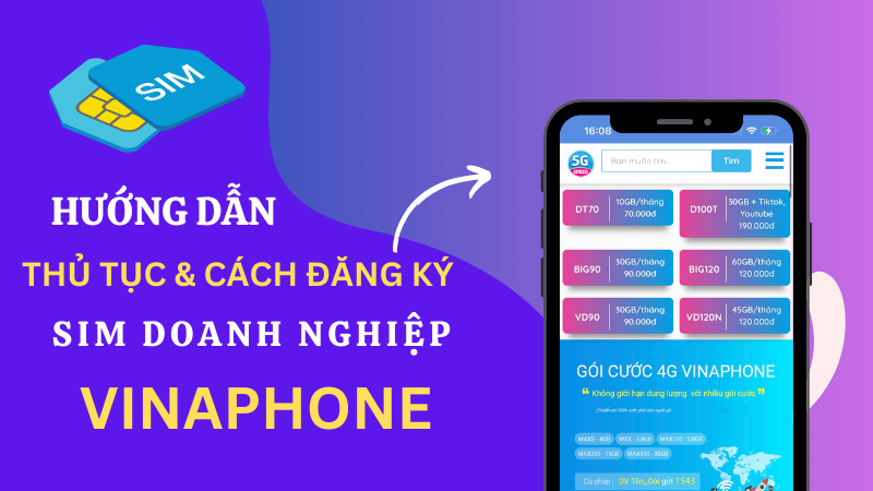 Hướng dẫn cách đăng ký sim doanh nghiệp Vinaphone