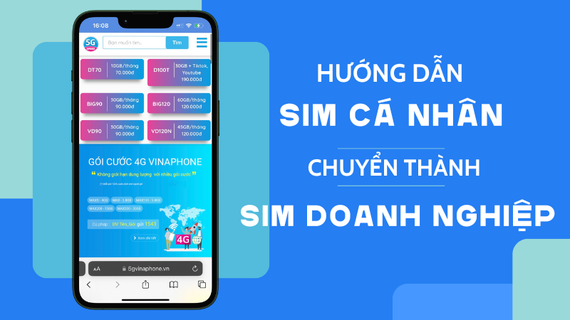 Hướng dẫn cách chuyển sim cá nhân sang sim công ty Vinaphone