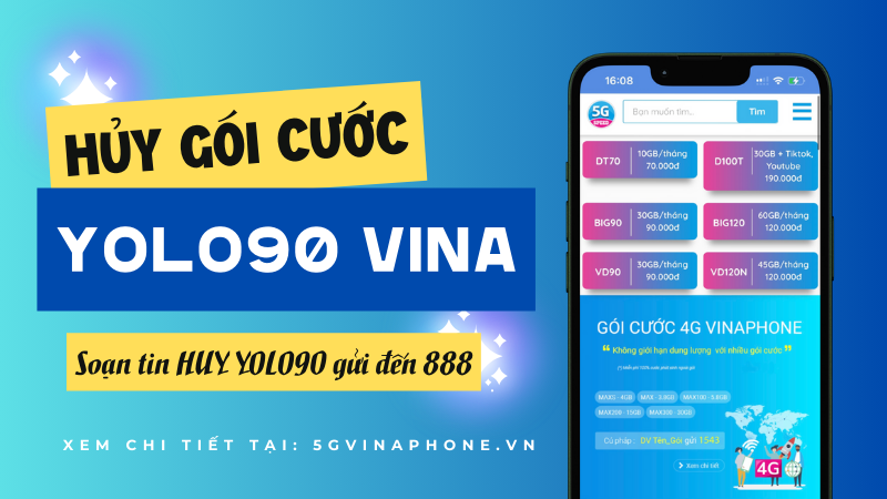 Hướng dẫn cách hủy gói cước YOLO90 Vinaphone