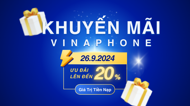 Chương trình Vinaphone khuyến mãi ngày 24/0/2024 cho thuê bao cục bộ